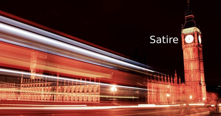 The UK Houses of Parliament at night, with motion blur, the word 'satire' written by Big Ben